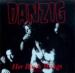 Danzig : Her Black Wings